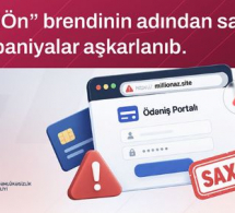 <i><b>Saxta ödəniş səhifələri yaradılıb -<font color=red> Ehtiyatlı olun!</b></i></font>